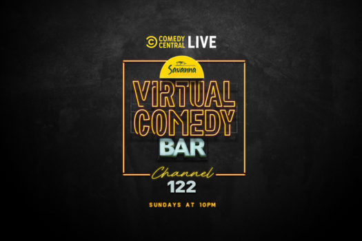 COMEDY ROYALTY KICK OFF SAVANNA VIRTUAL COMEDY BAR TMW