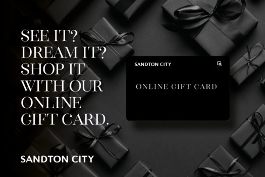 SANDTON CITY INTRODUCES ONLINE GIFT CARDS