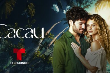 NEWEST SERIES CACAU TO PREMIERE ON TELEMUNDO THIS MONTH