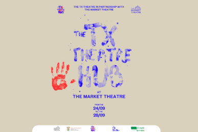 TX THEATRE HUB AND MARKET THEATRE COLLAB FOR NEW PRODUCTION