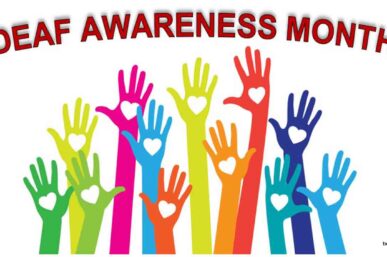 DEAF AWARENESS MONTH: LITTLE EARS, BIG POTENTIAL