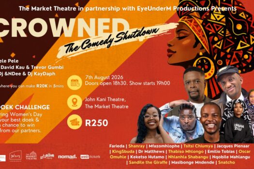 CROWNED: THE COMEDY SHUTDOWN HITS THE MARKET THEATRE STAGE                      